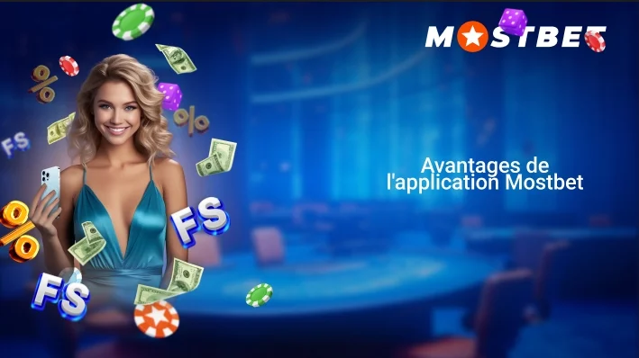 Bonus et promotions sur l’application Mostbet